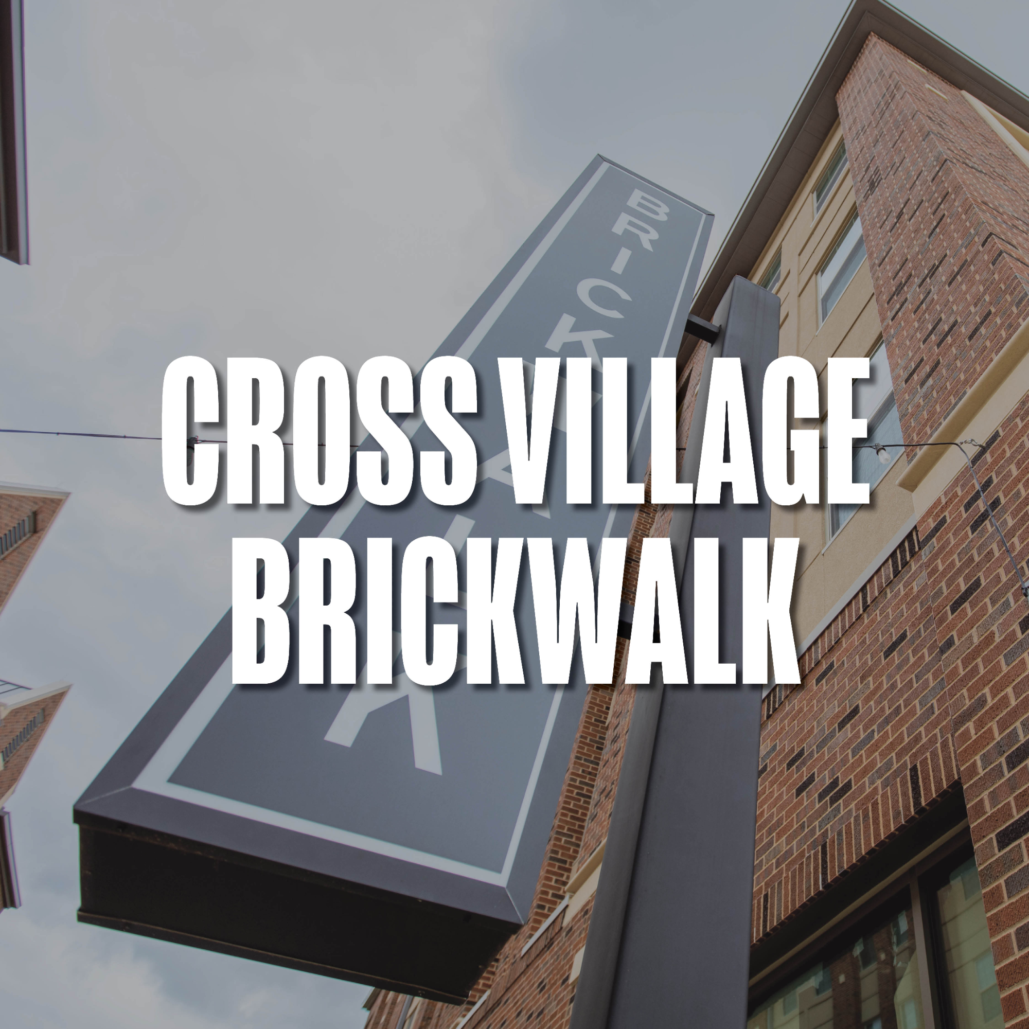 Cross Village Brickwalk