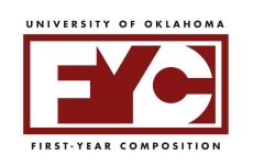 The official logo of the First-Year Composition program at the University of Oklahoma. The words "University of Oklahoma" appear in black on a white background over an OU crimson rectangle. The rectangle has a square white border framing the letters FYC, with the F and C in white and the Y and rest of the surface area in OU crimson. Beneath the rectangle are the words "First-Year Composition" in black on a white background. 