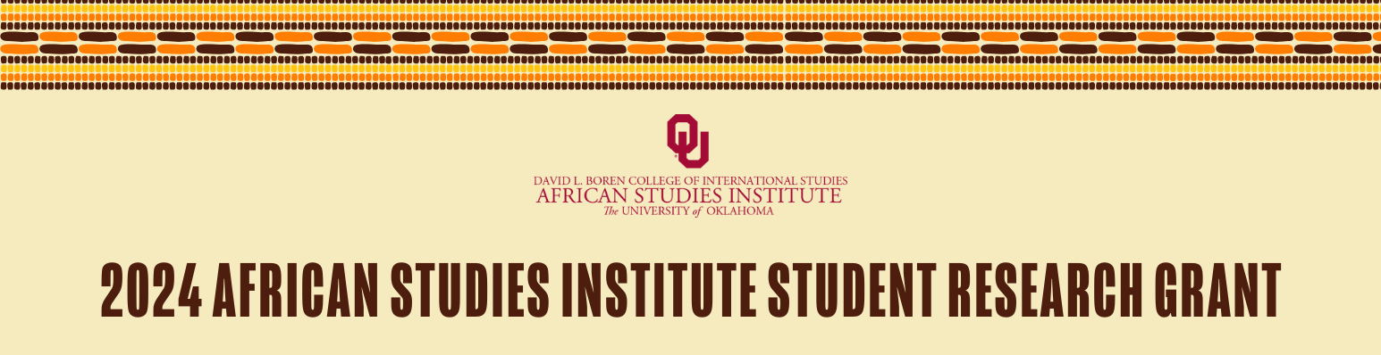2024 African Studies Institute Student Research Grant