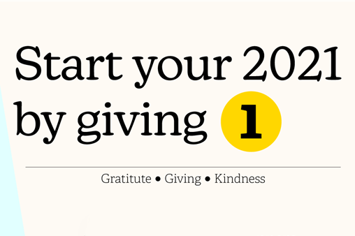 "Start your 2021 by giving 1 --  Gratitude, Giving, Kindness" text logo