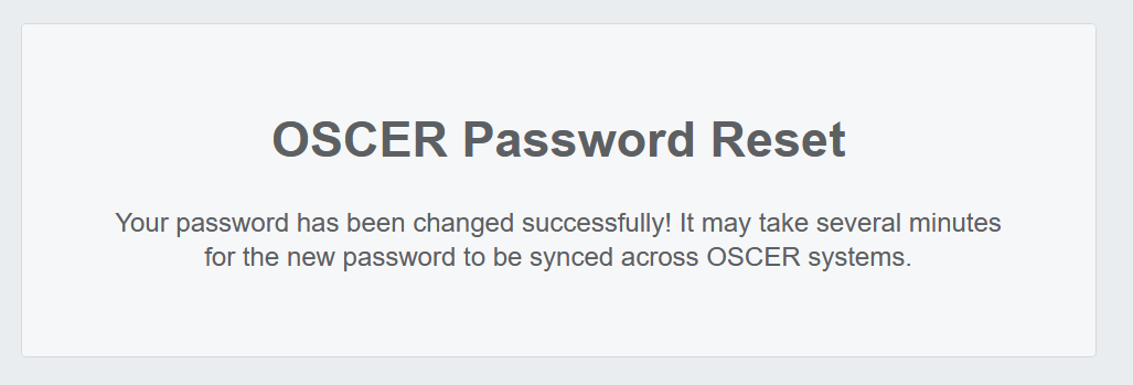 OSCER password reset successful wait 15 minutes