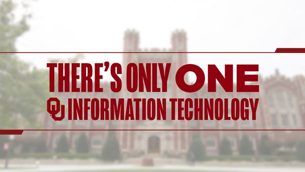 Blurred image of Evans Hall in Norman with text that says There's Only One OU Information Technology.