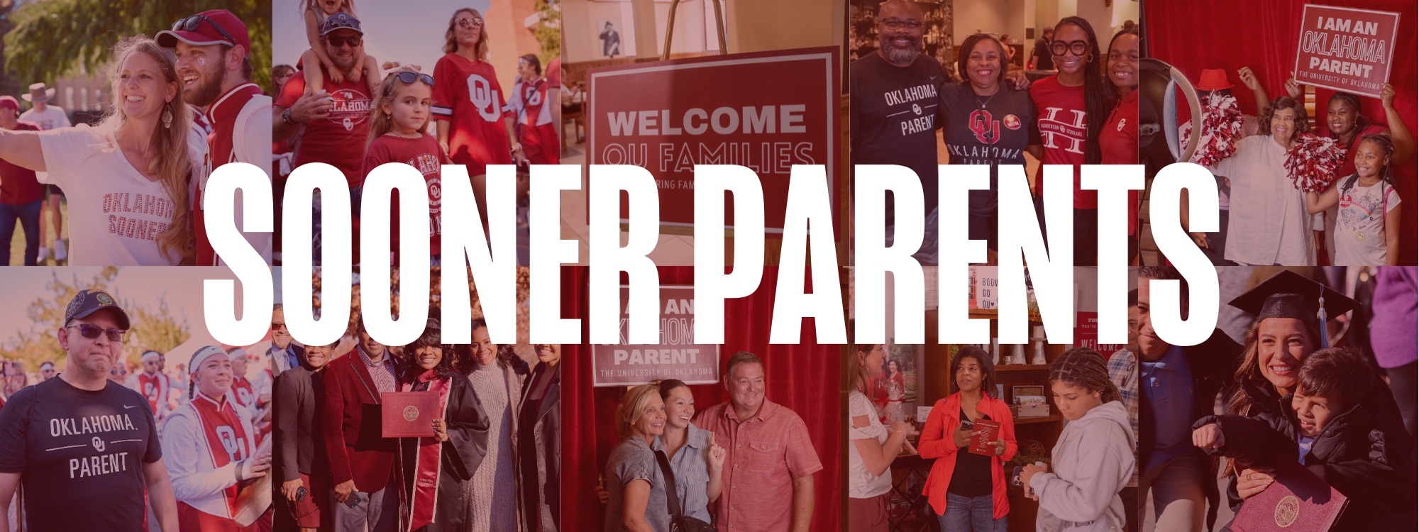 photo collage of Sooner Parents events with Sooner Parents written out in white lettering and a crimson overlay.