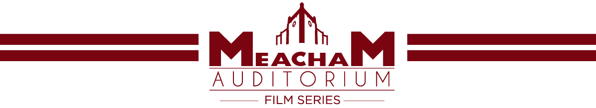Meacham Auditorium film series