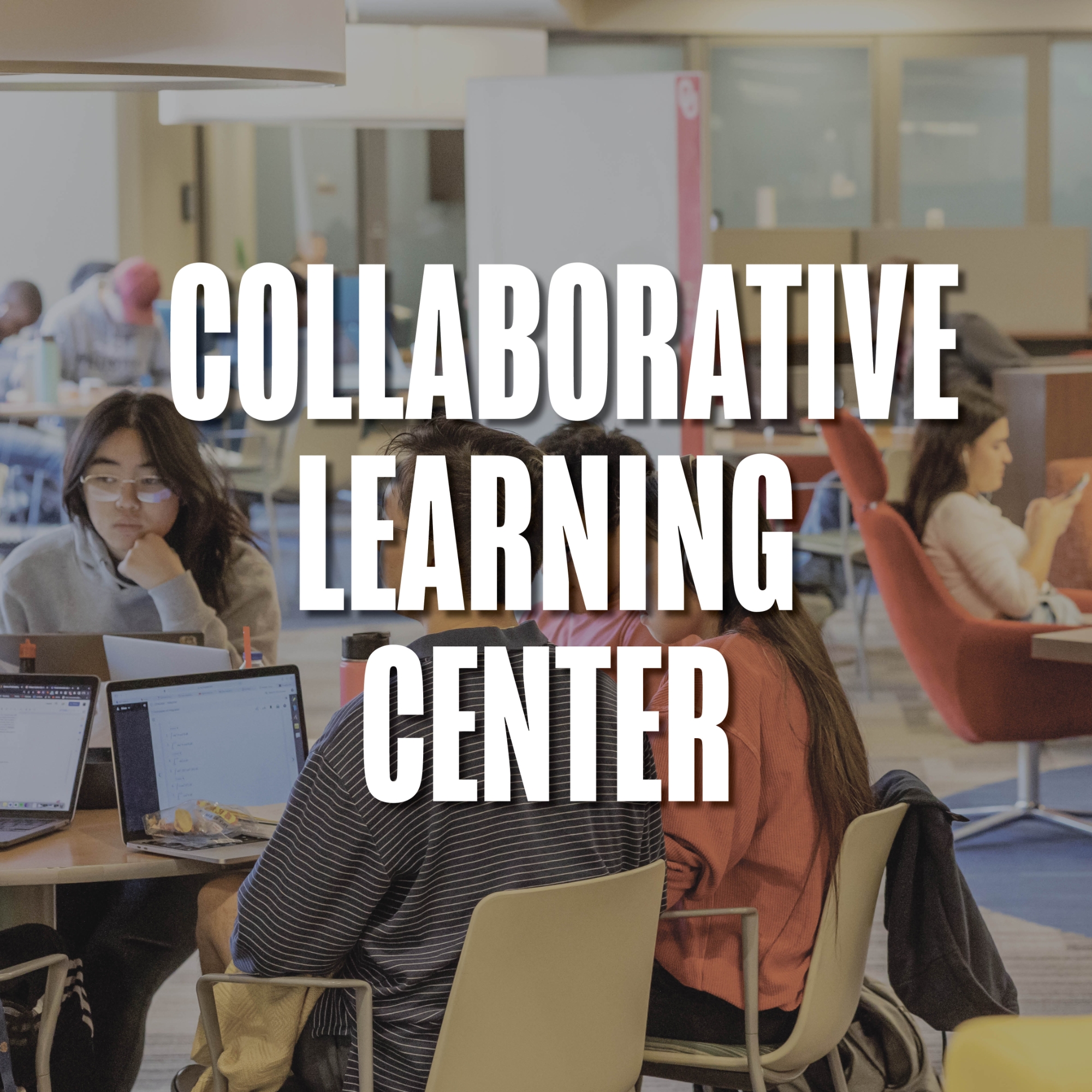 Collaborative Learning Center