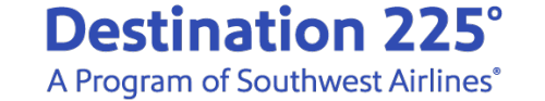 Southwest Airlines Destination 225° Program