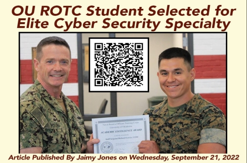 "OU ROTC Student Selected for Elite Cyber Security Specialty" Staff Sergeant Richard Garcia stands together with officer young holding Garcia's certificate. 