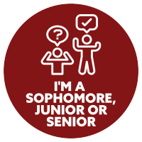 I'm a sophomore, junior or senior