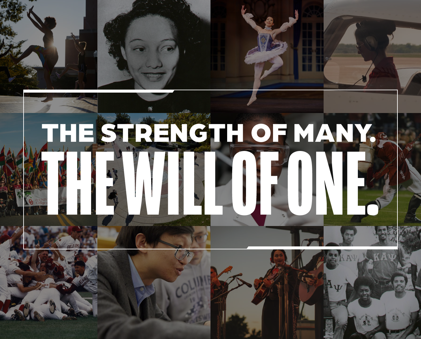 The Strength of Many. The Will of One. Image grid from the present and past at The University of Oklahoma