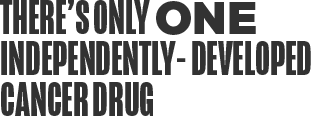 There's Only One Independently-Developed Cancer Drug