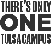 There's Only One Tulsa Campus