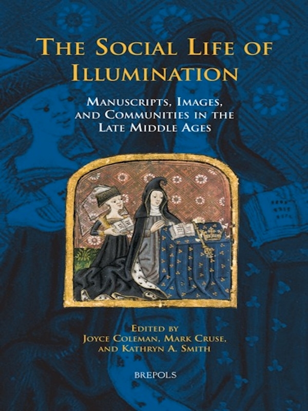 The Social Life of Illumination book cover. Co-Edited by Joyce Coleman.