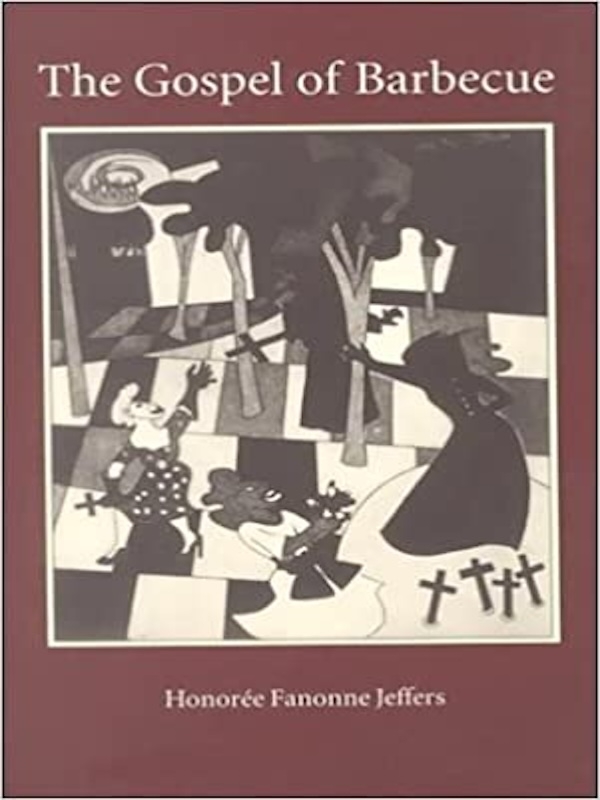 The Gospel of Barbecue book cover. Written by Honorée Fanonne Jeffers.