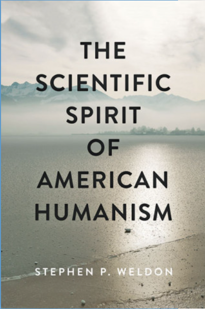 Book cover of The Scientific Spirit of American Humanism