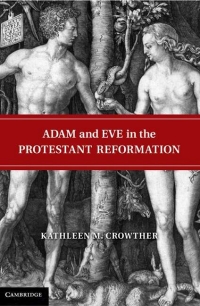 Book cover for Adam and Eve in the Protestant Reformation by Kathleen Crowther