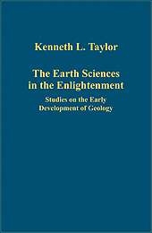The Earth Sciences in the Enlightenment: Studies on the Early Development of Geology Cover of The Earth Sciences in the Enlightenment: Studies on the Early Development of Geology.