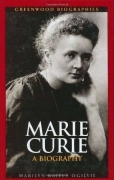 Book cover for Marie Curie: A Biography by Marilyn Ogilvie