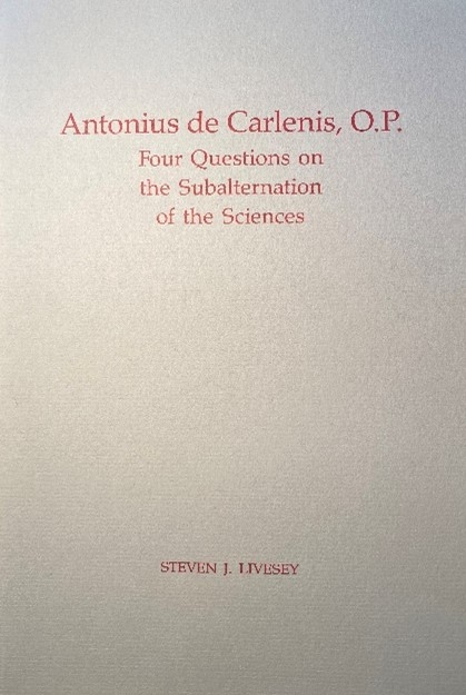 Cover of Antonius De Carlenis, O.P.: Four Questions on the Subalternation of the Sciences