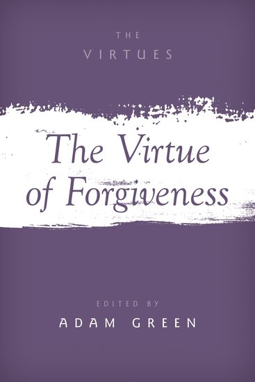 Book cover for The Virtue of Forgiveness edited by Adam Green.