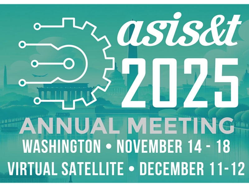 ASIS&T 2025 Annual Meeting, Washington, November 14 to 18th.