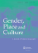 Gender, Place, and Culture Gender, Place, and Culture journal cover