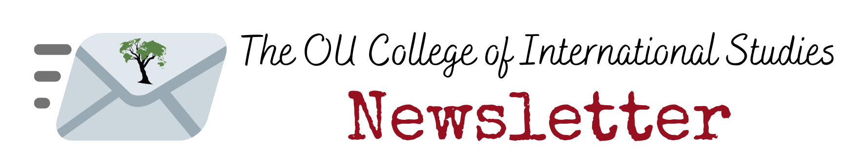 The OU College of International Studies Newsletter
