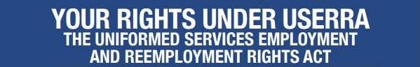 Your Rights Under USERRA: The Uniformed Services Employment and Reemployment Rights Act document header.