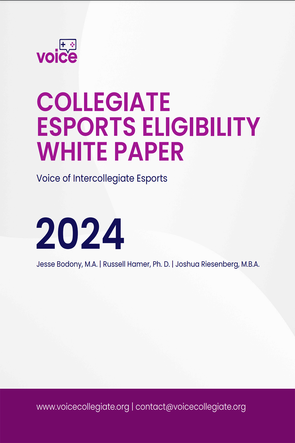 Voice Collegiate Esports Eligibility White Paper 2024