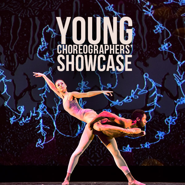 Two dancers with the words "Young Choreographers' Showcase" in cream.