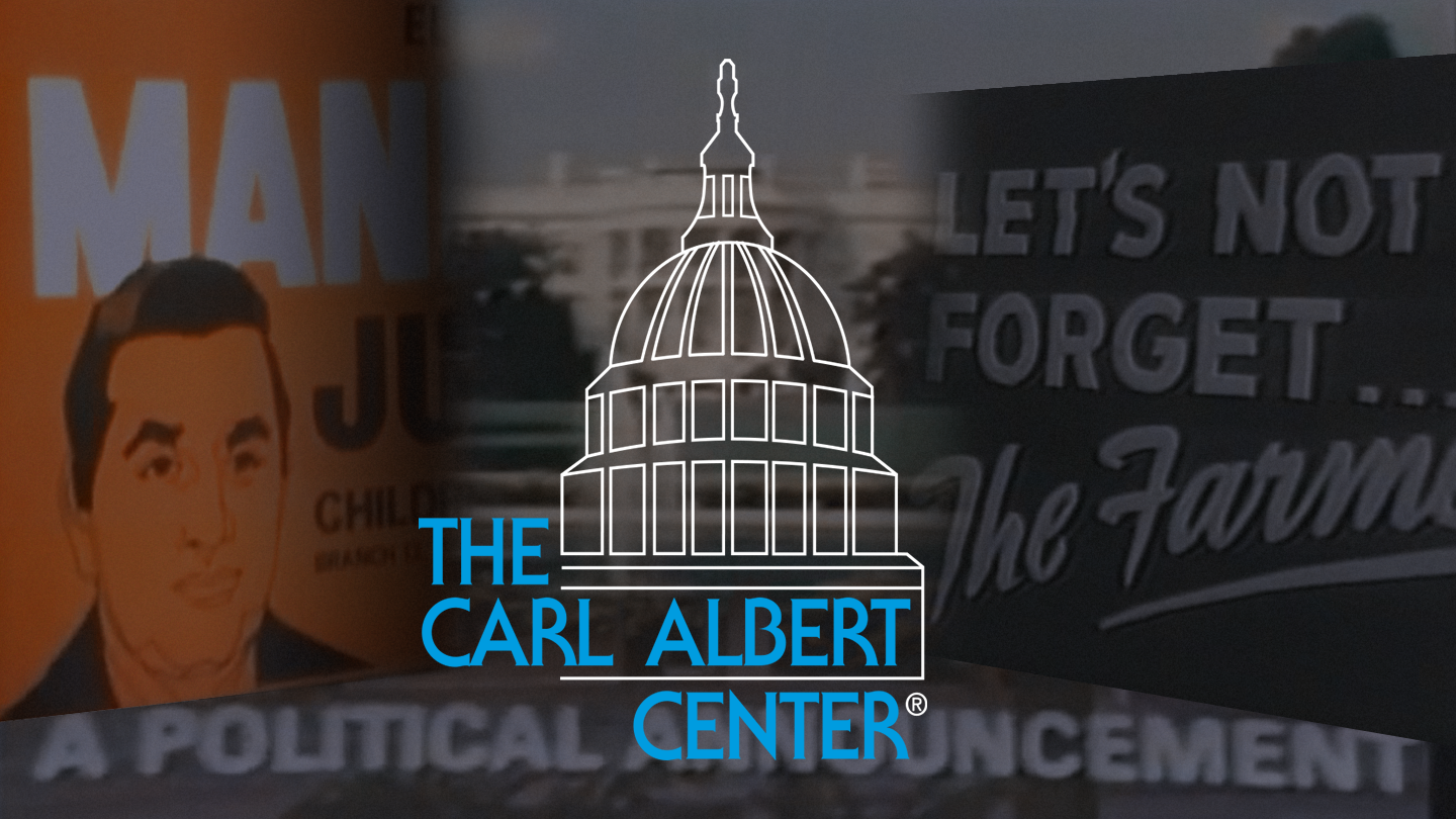 The Carl Albert Center political ad feature