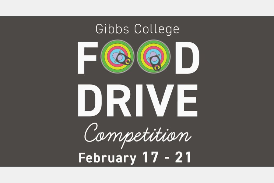Gibbs College Food Drive Competition February 17-21.