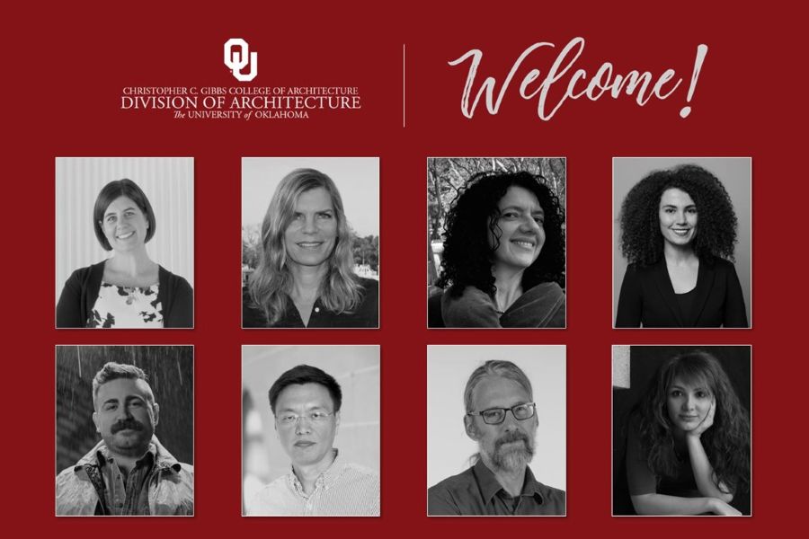 The logo for the O U Christopher C Gibbs College of Architecture Division of Architecture, the text "Welcome," and headshots for eight new faculty members.