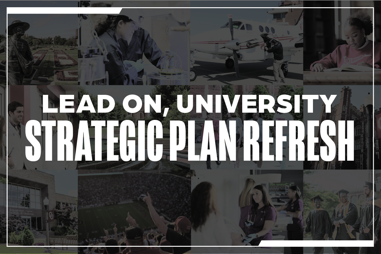 Lead On, University Strategic Plan Refresh overlaying a collage of photos from across campus.