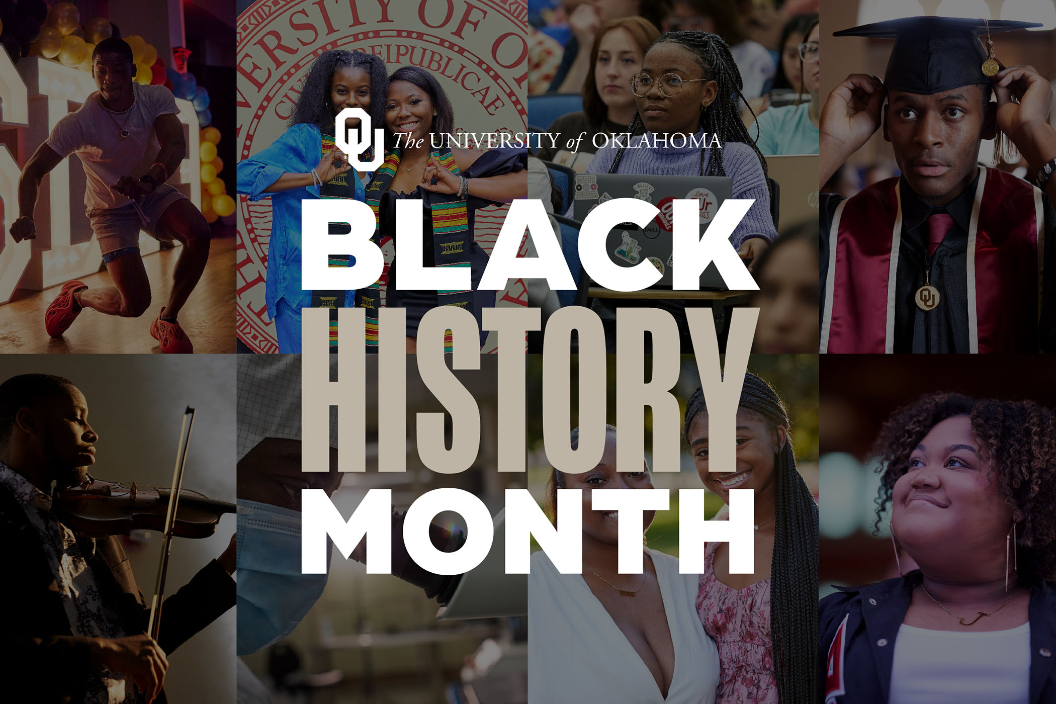 Interlocking OU, The University of Oklahoma, 2024 Black History Month words overlaying a collage of eight photos.