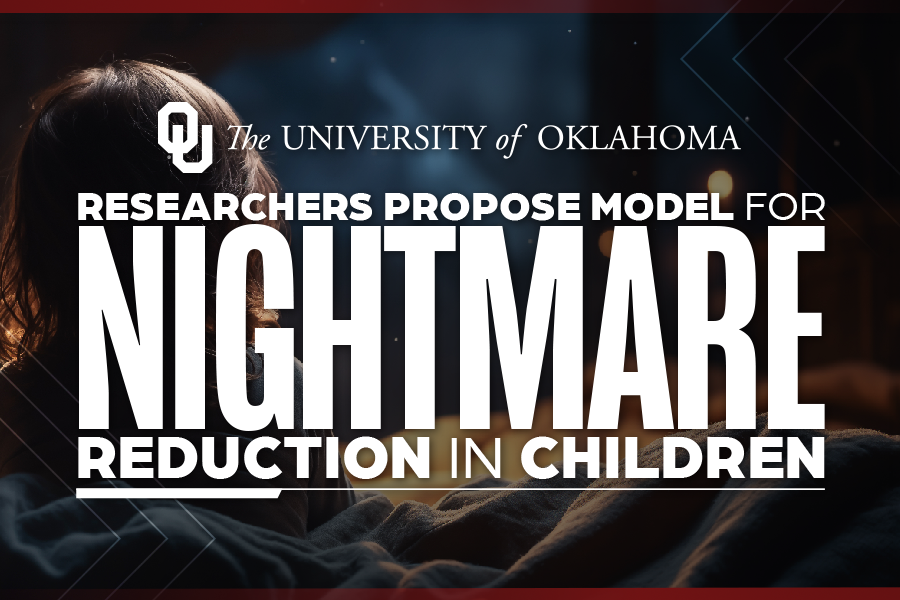 Image reading: Researchers Propose Model for Nightmare Reduction in Children.