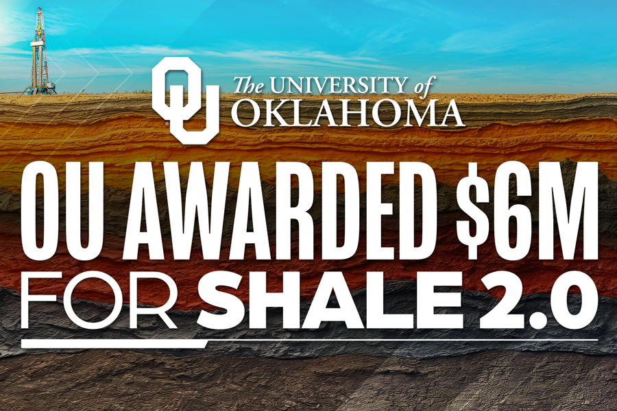 A graphic that reads "OU awarded $6M for Shale 2.0."