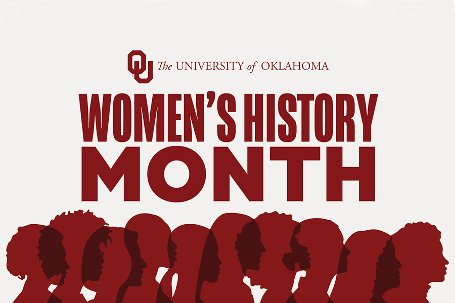 OU, The University of Oklahoma, Women's History Month.