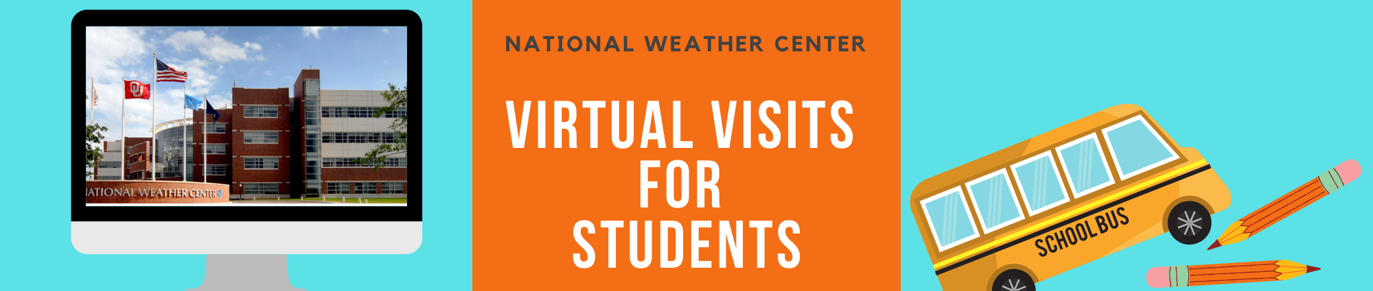 National Weather Center Virtual Visits for Students