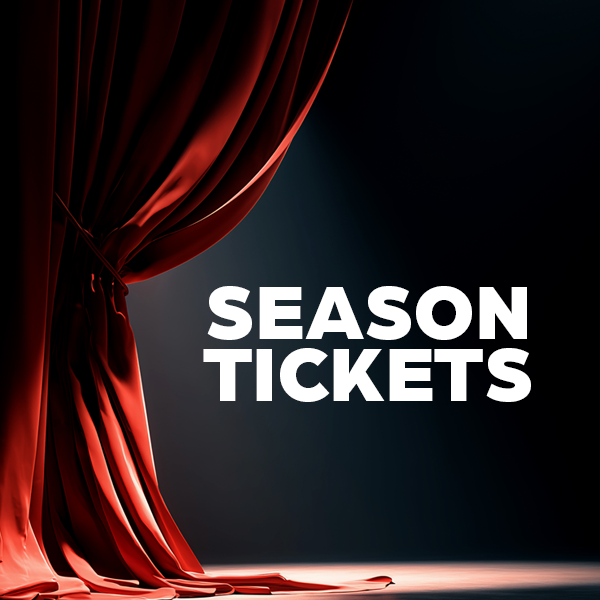 Dark background and red theatre curtain pulled to the side with Season Tickets 2026-2027