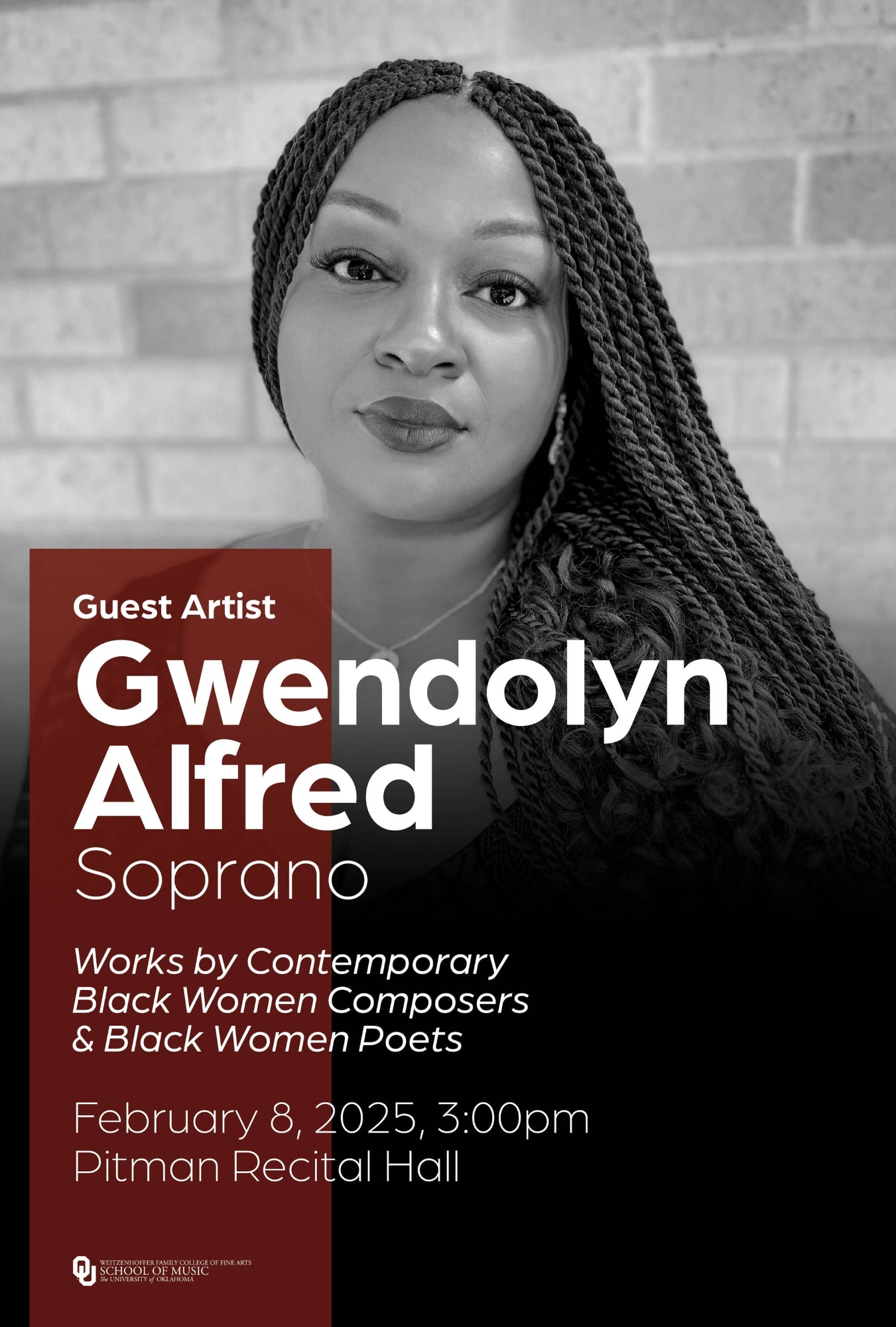 Flyer for recital by guest artist Gwendolyn Alfred, soprano. She will perform works by contemporary black women composers and black women poets. February 8 at 3pm in Pitman Hall