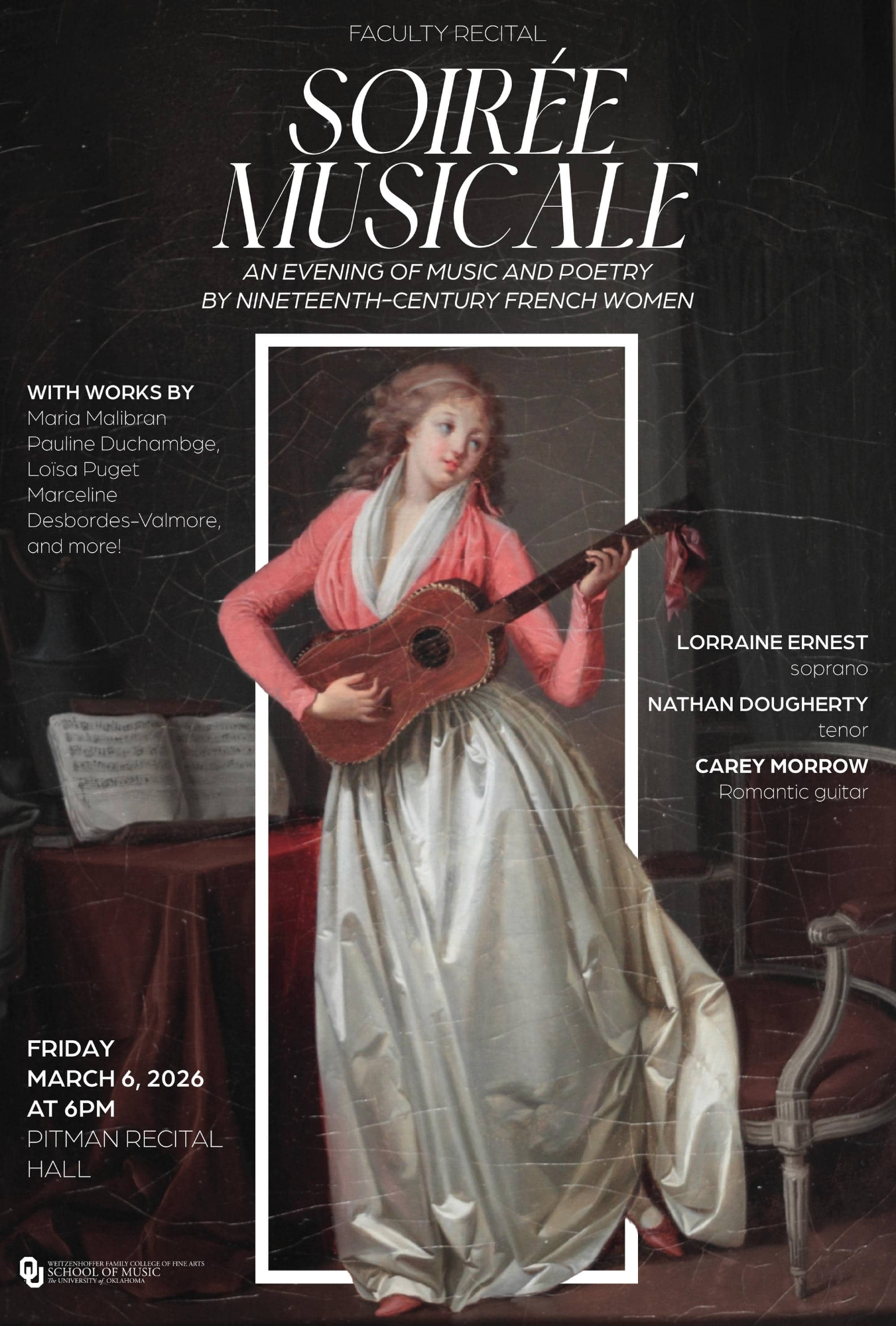 Flyer for Faculty Recital featuring Lorraine Ernest (soprano), Nathan Dougherty (tenor) and Carey Morrow (guitar) March 6 at 6pm in Pitman Hall