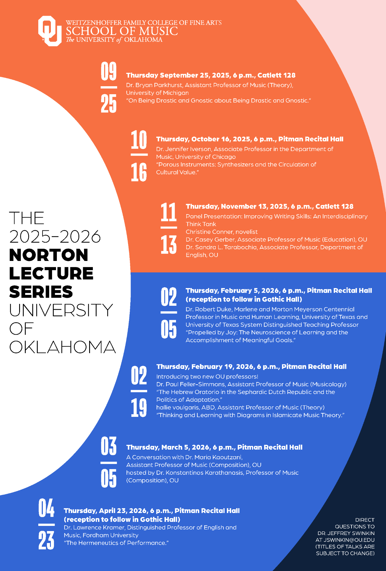2025-2026 Norton Lecture Series Schedule. Contact jswinkin@ou.edu for details.