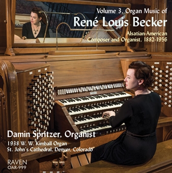 Cover for album by Dr. Spritzer - Organ Music of Rene Louis Becker Volume 3