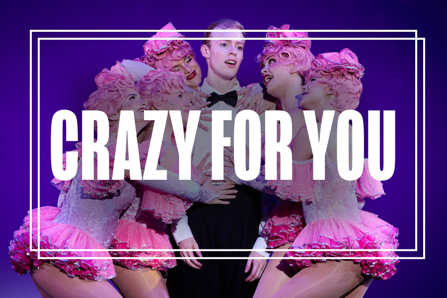 "Crazy for You" in white text overlaying a photo of Musical Theatre students performing.
