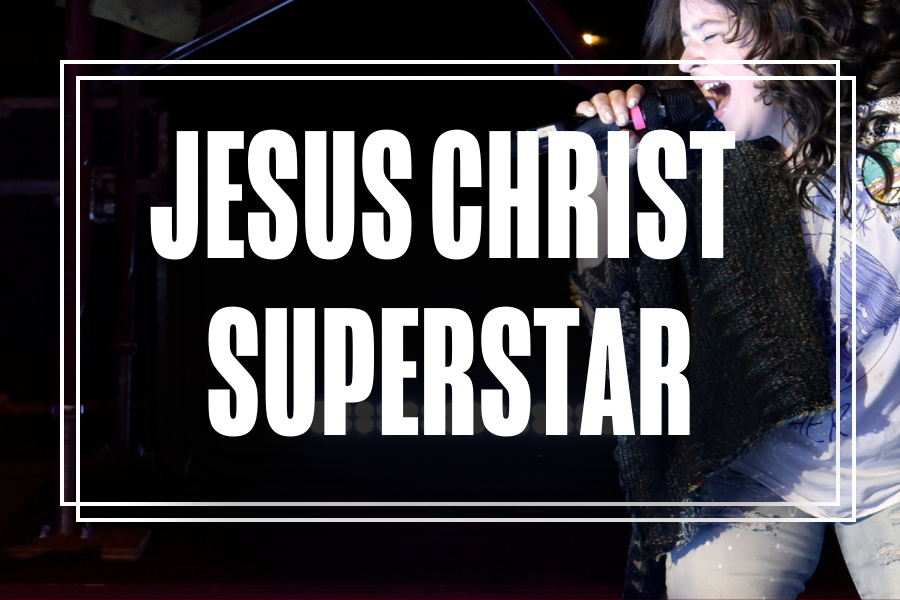 "Jesus Chris Superstar" in white text overlaying a photo of Musical Theatre students performing.