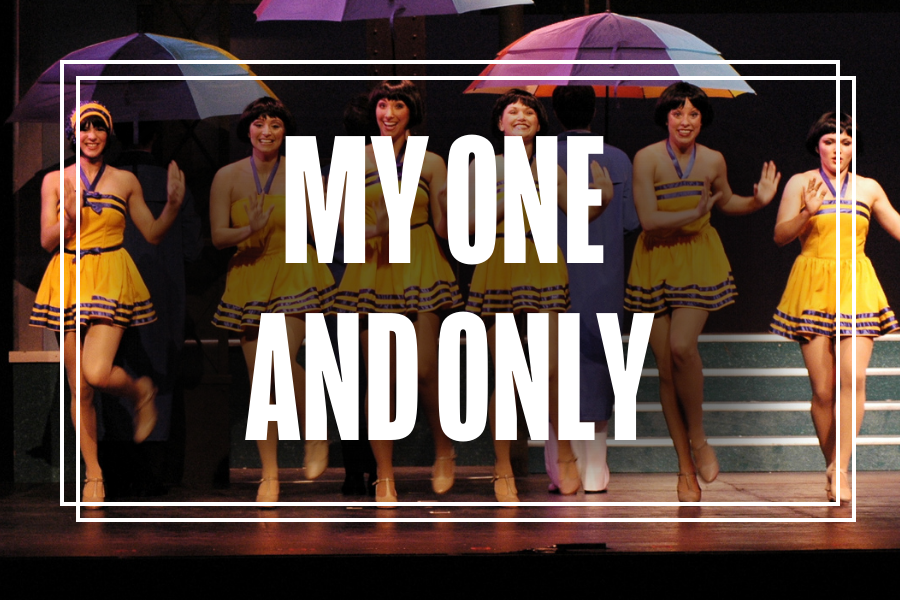 "My One and Only" in white text overlaying a photo of Musical Theatre students performing.