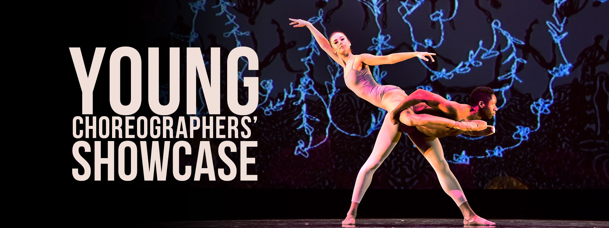 Two dancers with the words "Young Choreographers' Showcase" in cream.