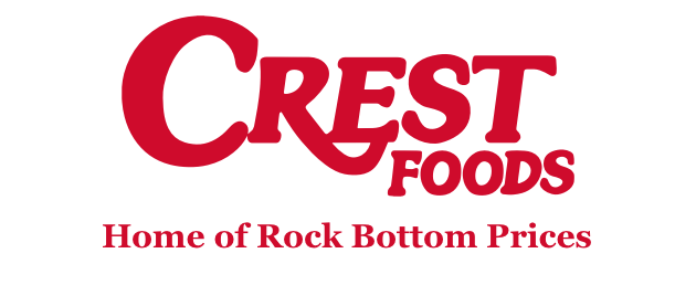 Crest Foods. Home of Rock Bottom Prices.