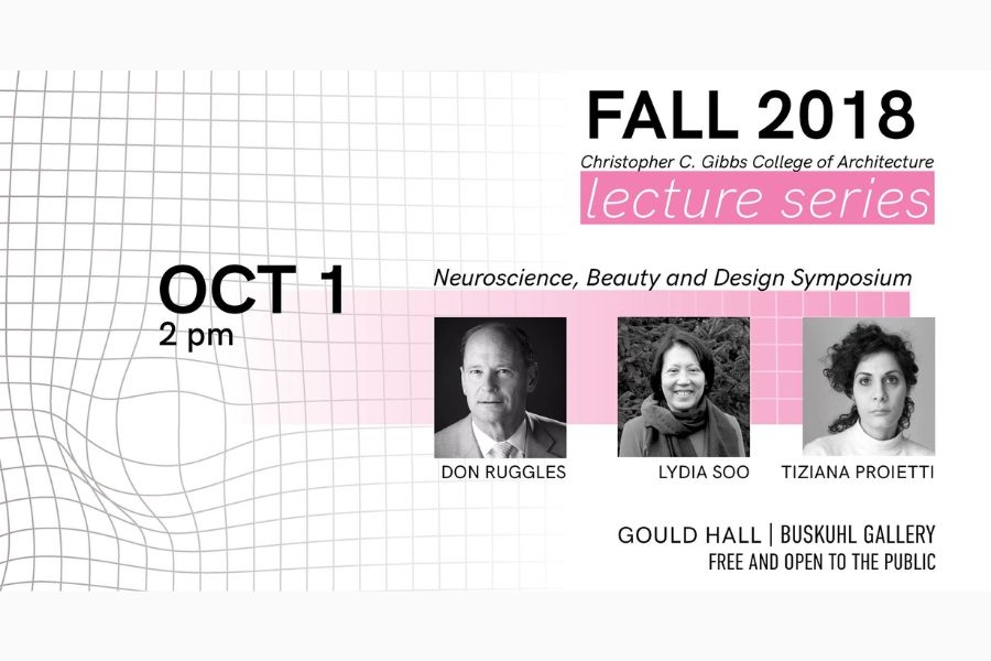 Digital flyer for a lecture series highlighting three speakers in fall 2018 with the title "neuroscience, beauty, and design symposium"
