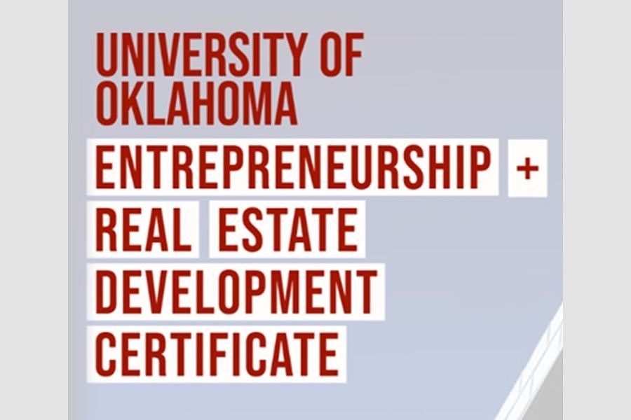The text "University of Oklahoma Entrepreneurship + Real Estate Development Certificate".